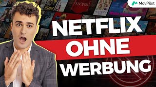 Netlfix ohne Werbung Netlfix Werbung blockieren amp umgehen [upl. by Aseena206]