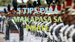 Paano makapasa sa PMA entrance exam 5 tips para makapasa sa PMAEE [upl. by Qahsi862]