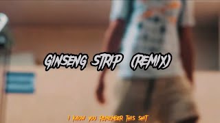 Ktmvitooo Ginseng strip remix [upl. by Amron915]