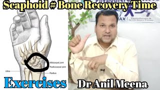 scaphoid fracture recovery time  scaphoid Fracture healing time  scaphoid bone  in hindi [upl. by Ymmaj]