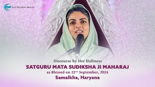 Satguru Mata Sudiksha Ji Maharaj  Discourse  September 22 2024  Samalkha Sant Nirankari Mission [upl. by Luana39]