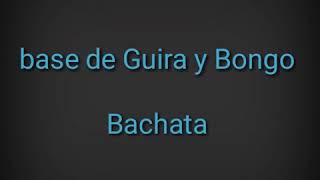 Base de guira y Bongo para praticar bachata [upl. by Nodle]