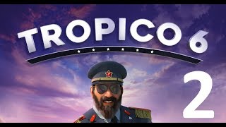 TROPICO 6  2 ROBANDO MARAVILLAS DEL MUNDO  GAMEPLAY ESPAÑOL [upl. by Gresham]