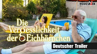 quotDIE VERGESSLICHKEIT DER EICHHÖRNCHENquot  Familiendrama  Deutscher Trailer [upl. by Aiket791]