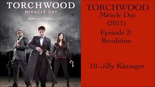 10 Jilly Kitzinger  Torchwood Miracle Day Rendition [upl. by Goldy]