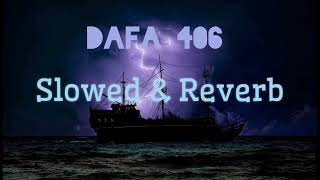 Dafa 406 Slowed amp Reverb  Chhotu Shikari  Bhojpuri New Song  Trojan Lofi [upl. by Pitzer]