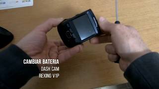 CAMBIAR BATERIA DASH CAM REXING V1P [upl. by Huston880]