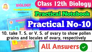 12th Biology Practical Notebook 10Dissect and display floral whorls Dissect anther and 10 take T [upl. by Gretal156]