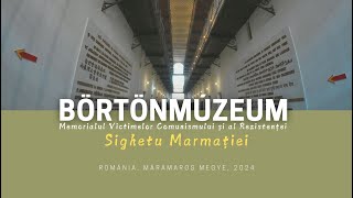 MÁRAMAROS  BÖRTÖNMÚZEUM Máramarossziget  Memorialul Sighet 181 [upl. by Croydon268]