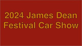 2024 James Dean Festival Car Show Songmandave1 ivanavanderveen [upl. by Liarret33]