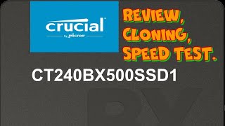 SSD drive Crucial BX500 240GB  review cloning tests [upl. by Idnar]