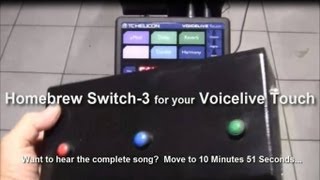 Homebrew Switch 3 for your Voicelive Touch [upl. by Antonio92]