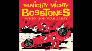 The Mighty Mighty Bosstones  When God Was Great Full Album 2021 [upl. by Ronoh475]