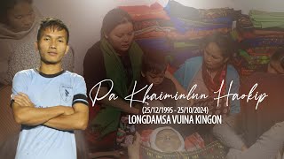 Pa KHAIMINLUN HAOKIP  LONGDAMSA VUINA KINGON  26th Oct 2024 [upl. by Brodench]