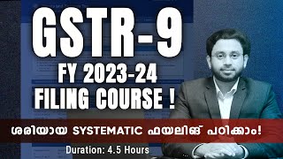 GSTR9 Filing Course for F Y 202324 Course detailsശരിയായ ഫയലിങ് പഠിക്കാം [upl. by Keavy]