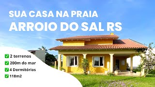 CASA EM ARROIO DO SALRS com 2 terrenos e apenas 200m do mar [upl. by Odele885]