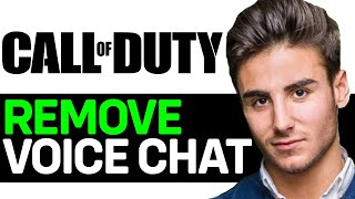 UPDATED 2024 How To Remove Voice Chat From Call Of Duty Modern Warfare [upl. by Bergstrom]