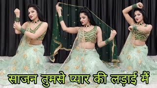 Sajan Tumse Pyar Ki Ladai Mein  साजन तुमसे प्यार की लड़ाई में  Suparhit Wedding Song Bollywood [upl. by Klump958]