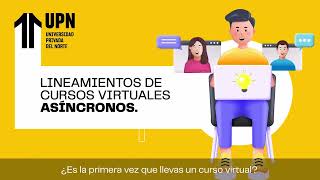 Lineamientos de tus cursos virtuales UPN [upl. by Freberg]