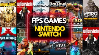 TOP 40 Best FPS Games On Nintendo Switch 2024 [upl. by Cantone760]