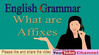 English Learning  What are affixes  Affixes definition with examples [upl. by Yearwood101]