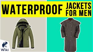 10 Best Waterproof Jackets For Men 2020 [upl. by Chaunce]