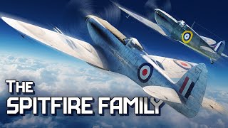 The Spitfire Family  War Thunder [upl. by Bradshaw367]