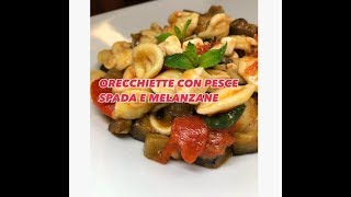 Ricetta veloce Pasta con sugo di pesce spada e melanzanePasta with swordfish and eggplant [upl. by Brag]