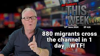 Jim Davidson  880 migrants cross the channel in 1 dayWTF [upl. by Theurich]