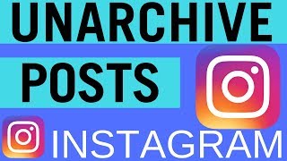 Instagram How to Unarchive Posts [upl. by Ynna]