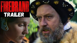 Firebrand trailer 2024  Jude Law  Alicia Vikander [upl. by Collbaith]