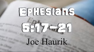 Ephesians 51719 [upl. by Morissa873]