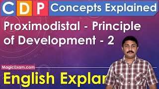 Proximodistal Principle of Development CDP Concepts English Explanation [upl. by Ellsworth252]