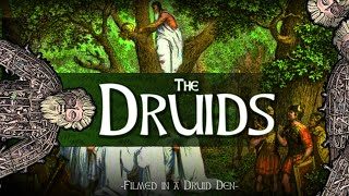 The Druids  Keepers of Celtic Wisdom Filmed in a Druids Den [upl. by Edbert]