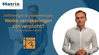 🏢 Verplichte verzekeringen voor zelfstandigen en bedrijven 📑 [upl. by Laurianne]