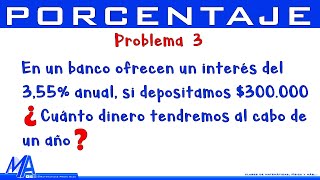 Porcentaje problemas de aplicación  Ejemplo 3 [upl. by Leahsim259]