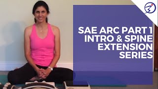 Sae Arc Part 1 Intro amp Spine Extension Series by ProBalance [upl. by Nottus]