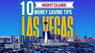 Ultimate Guide 10 Money Saving Tips in Las Vegas Night Clubs 2024 [upl. by Longfellow]