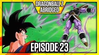 DragonBall Z Abridged Episode 23  TeamFourStar TFS [upl. by Katinka364]