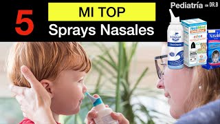 MI TOP 5 SPRAY NASALES INFANTILES [upl. by Eirdua848]