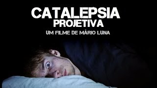 Catalepsia Projetiva Documentário  Trailer 1 [upl. by Jonas146]