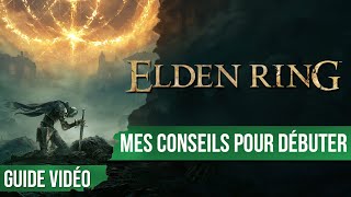 Tout savoir pour bien débuter Elden Ring  Classes legs objets et astuces  Chapitrage dispo [upl. by Secnarfyram]