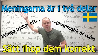 Sätt ihop meningarna korrekt övning SFI [upl. by Initirb468]