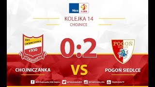 Skrót meczu Chojniczanka Chojnice  Pogoń Siedlce 02  21102017 [upl. by Patrice]