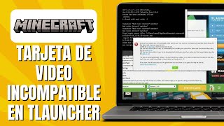 Tarjeta De Video Incompatible En TLauncher Minecraft SOLUCIÓN [upl. by Eronaele297]