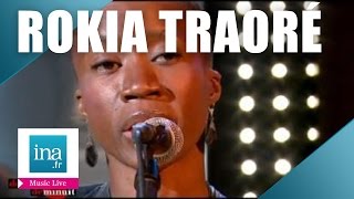 Rokia Traoré quotKa Moun Kèquot live officiel  Archive INA [upl. by Einberger]