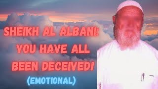 I Swear You Have All Been Fooled Tears of Al Albani Emotional [upl. by Yrellam675]