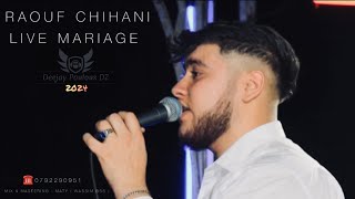 RAOUF CHIHANI  LIVE MARIAGE PART 01  2024  kabyle fête [upl. by Dunning982]