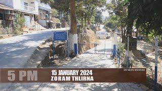 DD News Mizoram  Zoram Thlirna  15 January 2024  500 PM [upl. by Doro818]