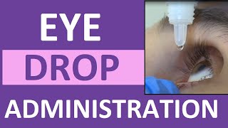 Eye Drop Administration Nursing  Instill Eye Drops Punctal Occlusion for Glaucoma [upl. by Teferi]